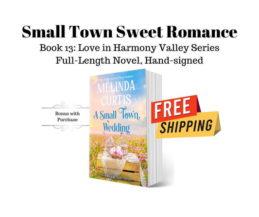 A Small Town Wedding - Love in Harmony Valley, Book 13