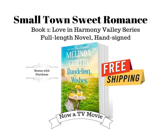 Dandelion Wishes - Love in Harmony Valley, Book 1